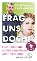 E-Book (epub) Frag uns doch! von Marina Weisband, Eliyah Havemann