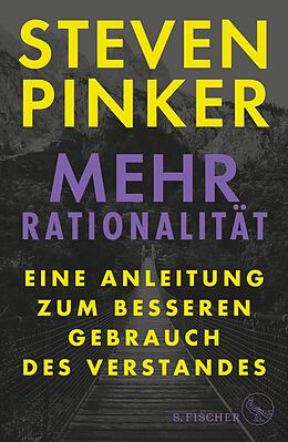 E-Book (epub) Mehr Rationalität von Steven Pinker