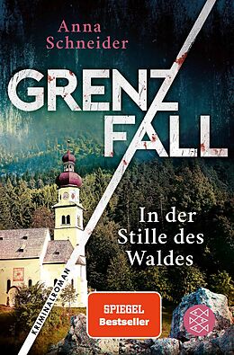 E-Book (epub) Grenzfall - In der Stille des Waldes von Anna Schneider