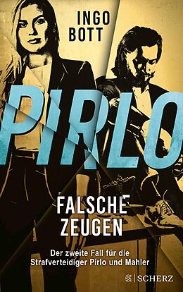 E-Book (epub) Pirlo - Falsche Zeugen von Ingo Bott