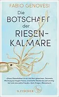 E-Book (epub) Die Botschaft der Riesenkalmare von Fabio Genovesi