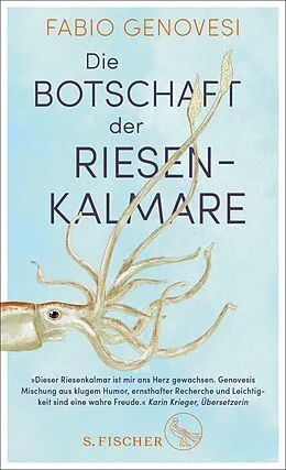 E-Book (epub) Die Botschaft der Riesenkalmare von Fabio Genovesi