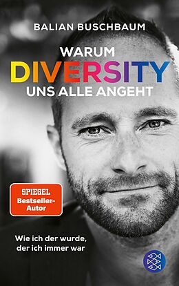 E-Book (epub) Warum Diversity uns alle angeht von Balian Buschbaum