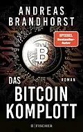 E-Book (epub) Das Bitcoin-Komplott von Andreas Brandhorst