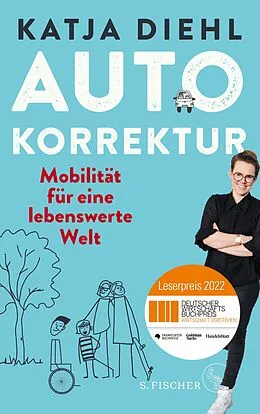 E-Book (epub) Autokorrektur  Mobilität für eine lebenswerte Welt von Katja Diehl