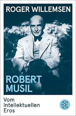 E-Book (epub) Robert Musil von Roger Willemsen