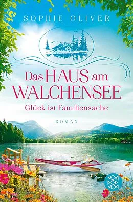 E-Book (epub) Das Haus am Walchensee von Sophie Oliver
