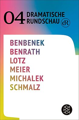 E-Book (epub) Dramatische Rundschau 04 von Ewe Benbenek, Ruth Johanna Benrath, Wolfram Lotz