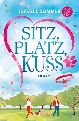 E-Book (epub) Sitz, Platz, Kuss von Isabell Sommer