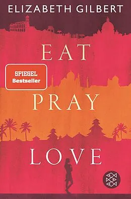 E-Book (epub) Eat, Pray, Love von Elizabeth Gilbert
