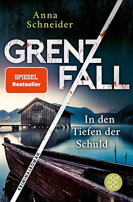 E-Book (epub) Grenzfall  In den Tiefen der Schuld von Anna Schneider