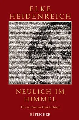 E-Book (epub) Neulich im Himmel von Elke Heidenreich