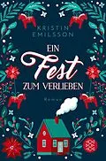 E-Book (epub) Ein Fest zum Verlieben von Kristin Emilsson