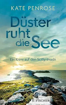E-Book (epub) Düster ruht die See von Kate Penrose
