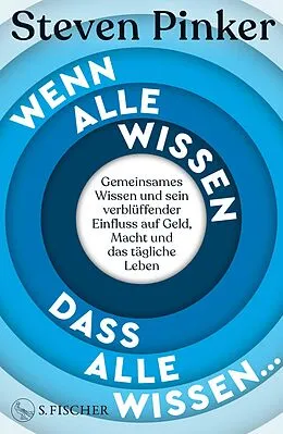 E-Book (epub) Wenn alle wissen, dass alle wissen... von Steven Pinker