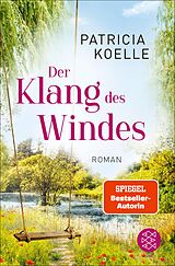 E-Book (epub) Der Klang des Windes von Patricia Koelle