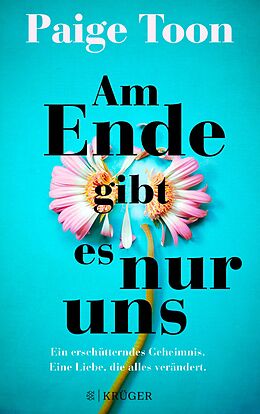 E-Book (epub) Am Ende gibt es nur uns von Paige Toon