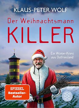 E-Book (epub) Der Weihnachtsmannkiller. Ein Winter-Krimi aus Ostfriesland von Klaus-Peter Wolf