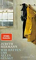 E-Book (epub) Wir hätten uns alles gesagt von Judith Hermann