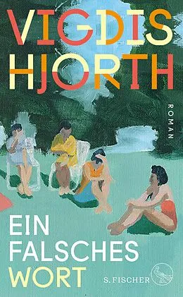 E-Book (epub) Ein falsches Wort von Vigdis Hjorth
