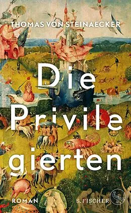 E-Book (epub) Die Privilegierten von Thomas von Steinaecker