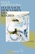E-Book (epub) Such nach dem Namen des Windes von Olga Martynova