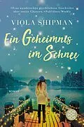 E-Book (epub) Ein Geheimnis im Schnee von Viola Shipman