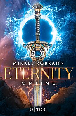 E-Book (epub) Eternity Online von Mikkel Robrahn