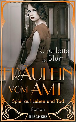 E-Book (epub) Fräulein vom Amt  Spiel auf Leben und Tod von Charlotte Blum