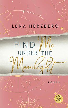 E-Book (epub) Find Me Under The Moonlight von Lena Herzberg