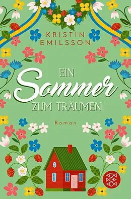 E-Book (epub) Ein Sommer zum Träumen von Kristin Emilsson