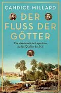 E-Book (epub) Der Fluss der Götter von Candice Millard