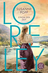 E-Book (epub) Loreley - Strom der Zeit von Susanne Popp