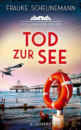 E-Book (epub) Tod zur See von Frauke Scheunemann
