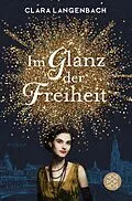E-Book (epub) Im Glanz der Freiheit von Clara Langenbach