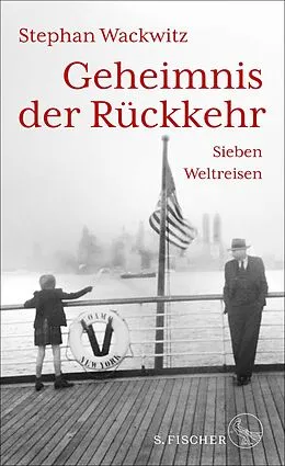 E-Book (epub) Geheimnis der Rückkehr von Stephan Wackwitz