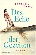 E-Book (epub) Das Echo der Gezeiten von Rebekka Frank