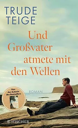 E-Book (epub) Und Großvater atmete mit den Wellen von Trude Teige