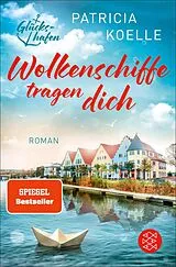 E-Book (epub) Wolkenschiffe tragen dich von Patricia Koelle