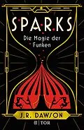 E-Book (epub) Sparks von J.R. Dawson