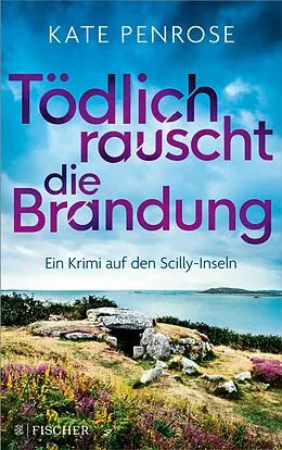 E-Book (epub) Tödlich rauscht die Brandung von Kate Penrose