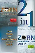 E-Book (epub) Tod und Regen / Vom Lieben und Sterben  Zwei Zorn-Thriller in einem Band von Stephan Ludwig