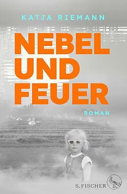 E-Book (epub) Nebel und Feuer von Katja Riemann