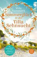 E-Book (epub) Sommerglück in der Villa Sehnsucht von Mila Summers