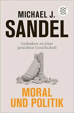E-Book (epub) Moral und Politik von Michael J. Sandel