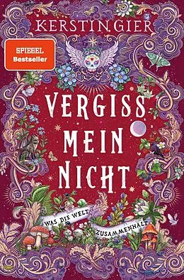E-Book (epub) Vergissmeinnicht - Was die Welt zusammenhält von Kerstin Gier
