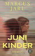 E-Book (epub) Junikinder von Marcus Jarl