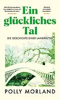 E-Book (epub) Ein glückliches Tal von Polly Morland