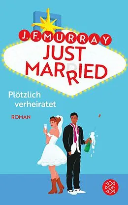 E-Book (epub) Just married  Plötzlich verheiratet von J.F. Murray
