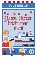 E-Book (epub) Hanse-Herzen bricht man nicht von Jule Riesch